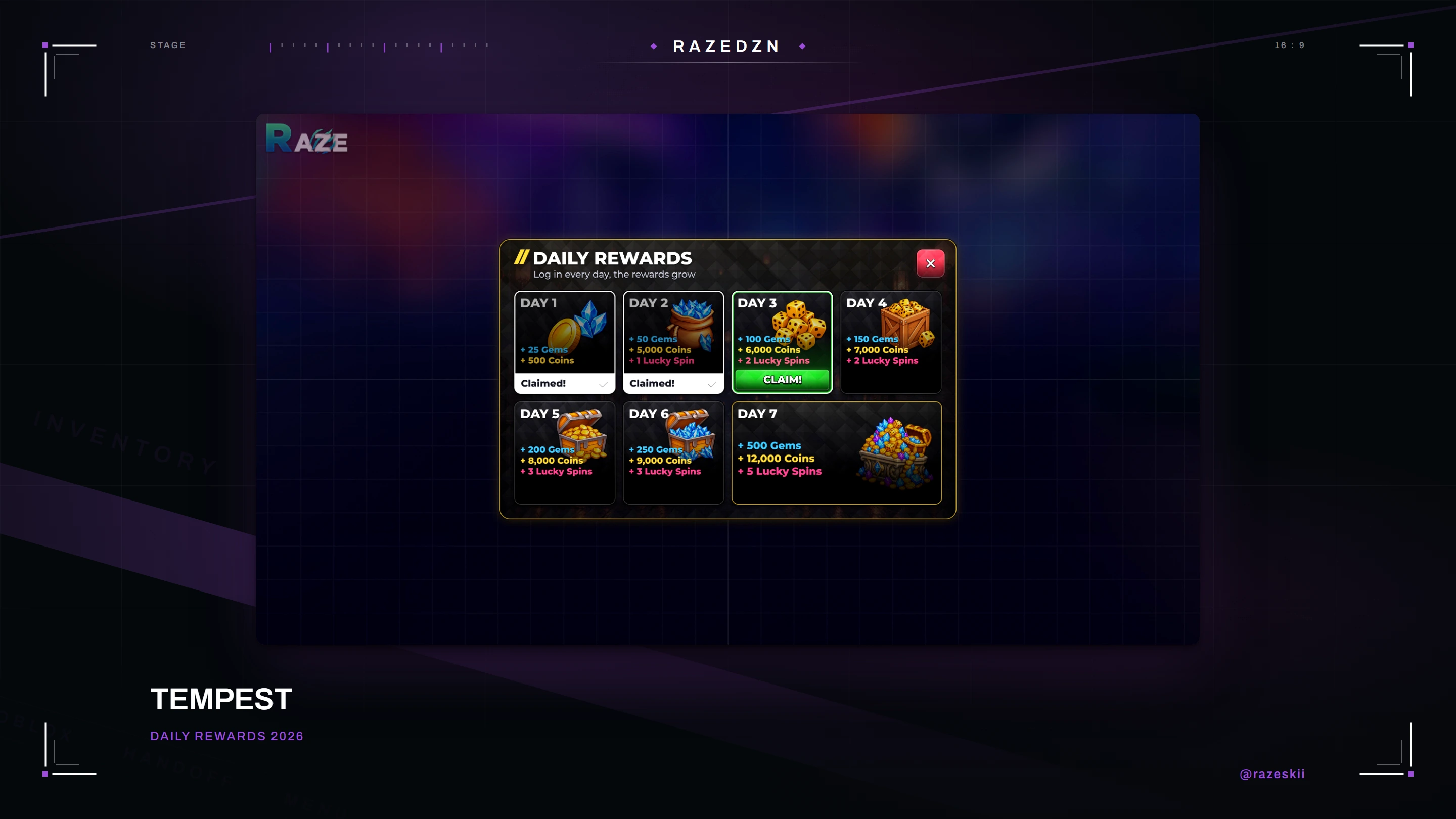 Tempest, Daily rewards